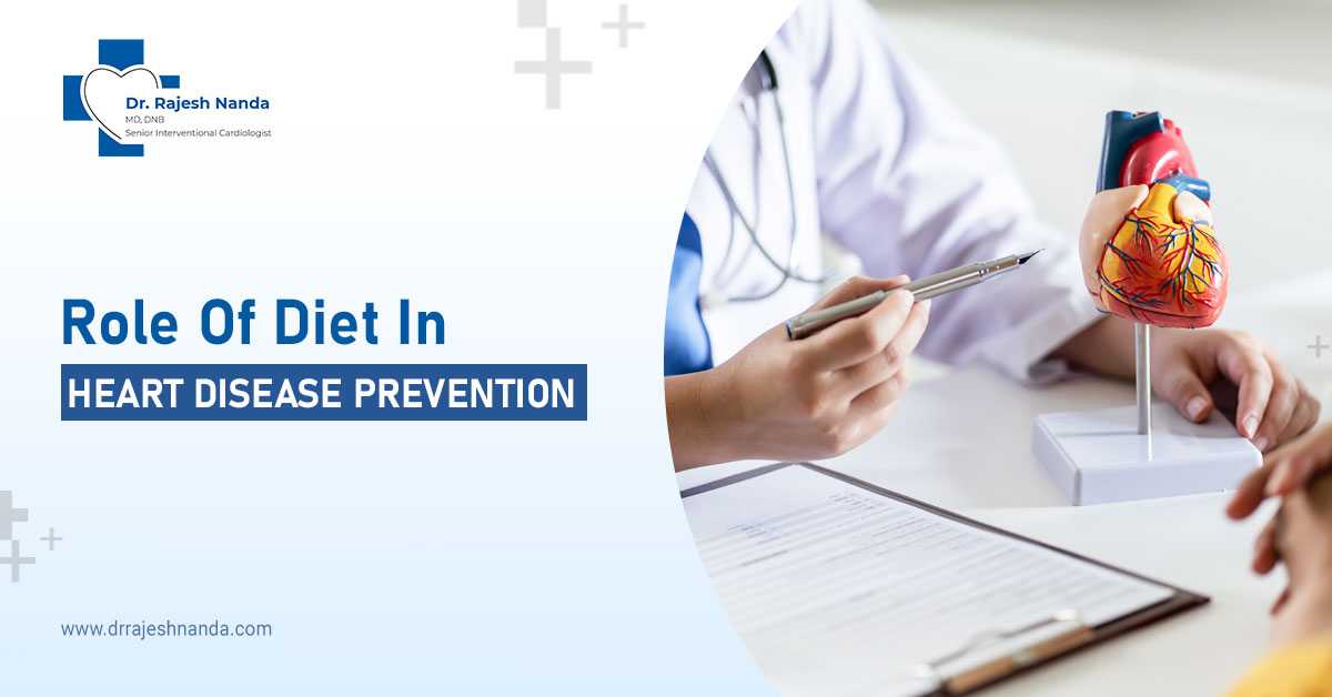 Role of Diet in Heart Disease Prevention